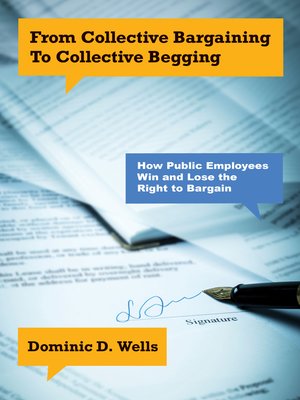 cover image of From Collective Bargaining to Collective Begging